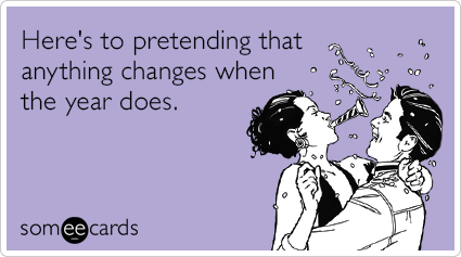 pretend-anything-year-changes-funny-ecard-udy